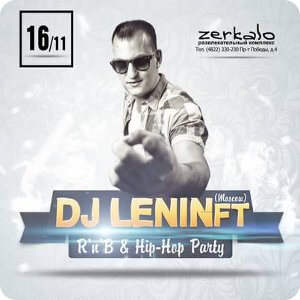 DJ LeninFT в клубе Zerkalo